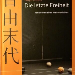 Buch: Ralph Eckert - Die letzte Freiheit
